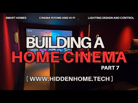 Part 7 of our Bespoke Home Cinema Calibration & Installation in Wales | Hidden Home