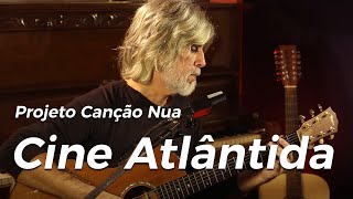 Cine Atlântida Music Video