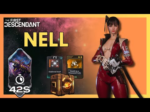 Nell EASY Storm Hanger FARM 42s Kill & Mobbing Purge Build l The First Descendant Guide