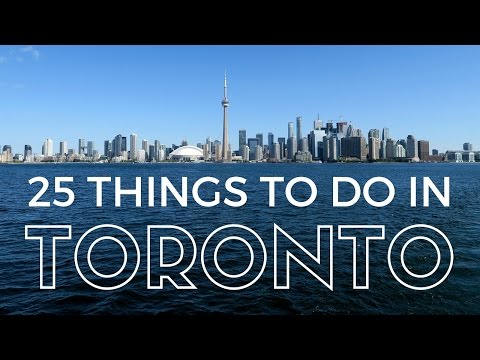 多倫多旅遊指南中的25件事 (25 Things to do in Toronto Travel Guide)