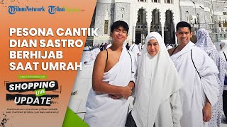 Bikin Pangling, Intip Pesona Dian Sastrowardoyo saat Umrah di Tanah Suci, Anggun Berhijab