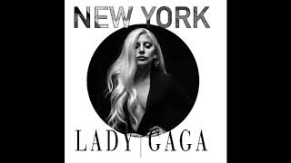 Lady Gaga- New York, New York (audio)