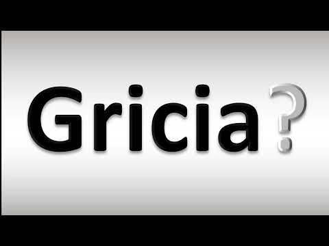 How to Pronounce Gricia