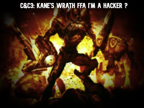 C&C3: Kane's Wrath FFA Hes a hacker