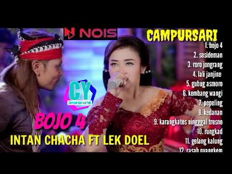 BOJO 4, SESIDEMAN - INTAN CHACHA FT LEK DOEL | LANGGAM CAMPURSARI LANGGENG MUSIK DIGITAL 2023