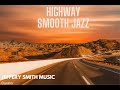 Highway Smooth Jazz