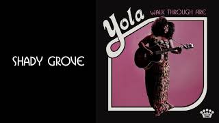 Yola - Shady Grove [Official Audio]