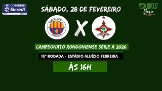 Barcelona x Genus (COM IMAGENS) - Campeonato Rondoniense 2026 -28/02/2026