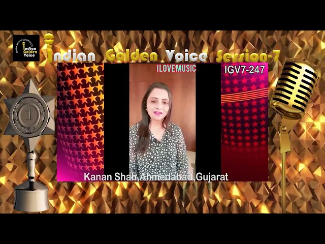 Kanan Shah – Online Singing Competition – Indian Golden Voice Session 7 – Mangrove Production
