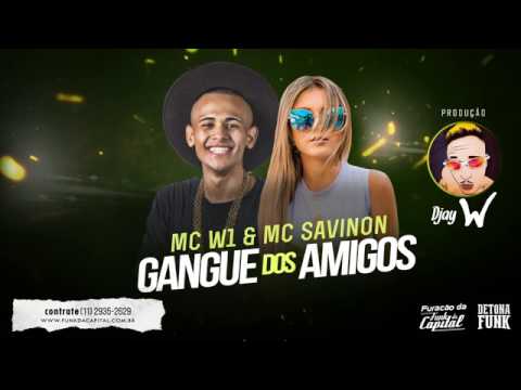 Mc W1 & Mc Savinon - Gangue Dos Amigo ( Legendando Funk ) ( Lançamento de Funk 2016 )