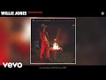 Willie Jones - Country Soul (Audio)