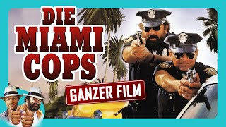 DIE MIAMI COPS - KULT CLASSICS - mit BUD SPENCER und TERENCE HILL -  kostenlos streamen in HD