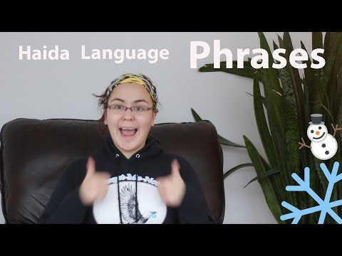 5 Favorite Haida Language Phrases [X̱aad Kíl] | ❄️❄️❄️ Vlogmas Day 4