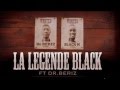 BLACK M FEAT DR.BERIZ LEGENDE BLACK ...