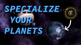 Planet Management Tips and Tricks - Stellaris 3.6