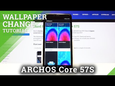 How to Change Wallpaper in ARCHOS Core 57S – Set Up Wallpaper