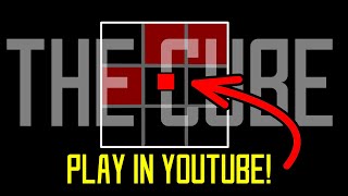 This Video is a Game | THE CUBE