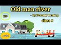 Old Man River By Dorothy Deming Class 9 Drama Explain In Tamil Old Man River Play Mathi