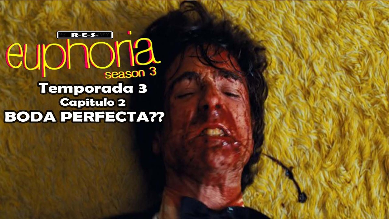 Boda Perfecta ??  | Euphoria Temporada 3 Capitulo 3  | Resumen