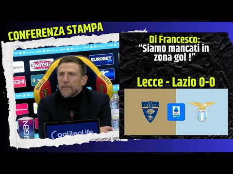 🟡🔴 Di Francesco dopo Lecce-Lazio 0-0 | Conferenza stampa
