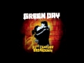 Green Day - Before The Lobotomy - [HQ]