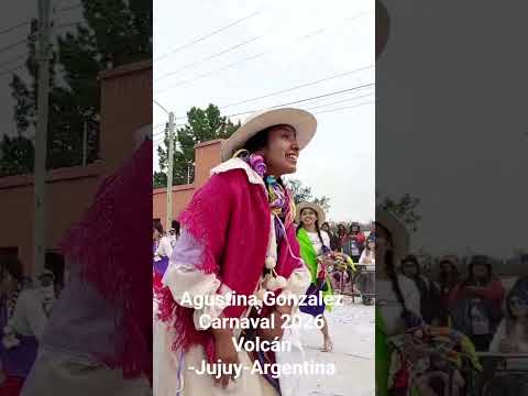 Carnaval 2026 Agustina Gonzalez Volcán -Jujuy-Argentina