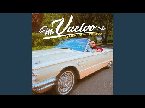 Me Vuelvo A Ti