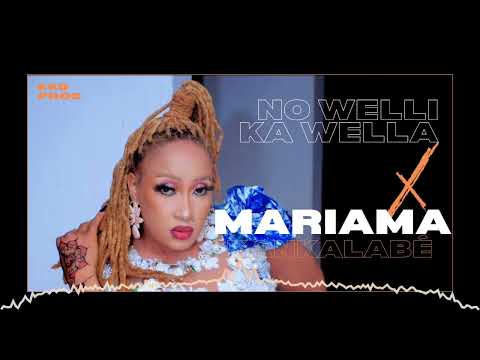 Mariama Kankalabé - No welli ka Wella | Clip audio