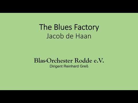 The Blues Factory (Jacob de Haan)