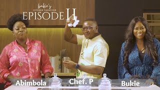 BUKIE'S KITCHEN TAKEOVER EP 11 | NIGERIAN COOKING SHOW | THE KITCHEN MUSE #cookingshow