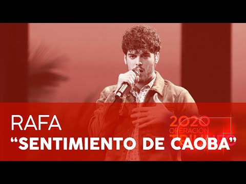 “SENTIMIENTO DE CAOBA” - RAFA | GALA 3 | OT 2020