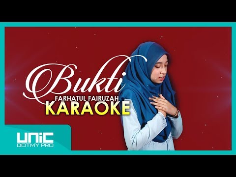 FARHATUL FAIRUZAH - BUKTI (KARAOKE)