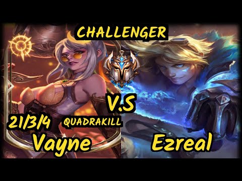 Praedyth (VAYNE) vs EZREAL - QUADRAKILL 21/3/4 KDA BOTTOM ADC CHALLENGER GAMEPLAY - OC