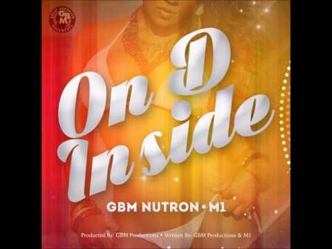 GBM Nutron x M1 - On D Inside