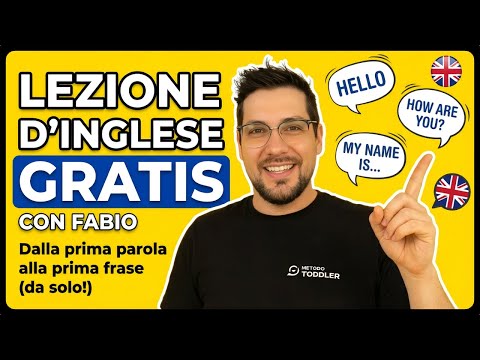LEZIONE D'INGLESE GRATIS CON FABIO - Dalla prima parola alla prima frase (da solo!)
