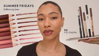 Summer Fridays Lip Liners vs My Staple Formulas