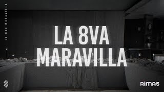 La 8va Maravilla Lyrics English Translation