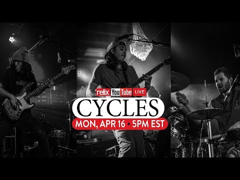 Cycles | Live | Live at Relix | 4/16/18