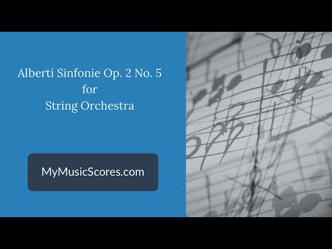 Alberti Sinfonie Op. 2 No. 5 for String Orchestra