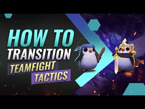 How To Transition and WIN MORE GAMES - Teamfight Tactics