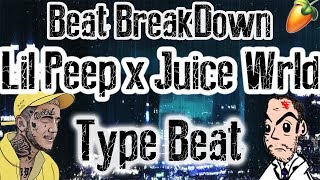 Beat Breakdown: A Juice WRLD x Lil Peep Type Beat | FL Studio Juice WRLD Lil Peep Tutorial 2018