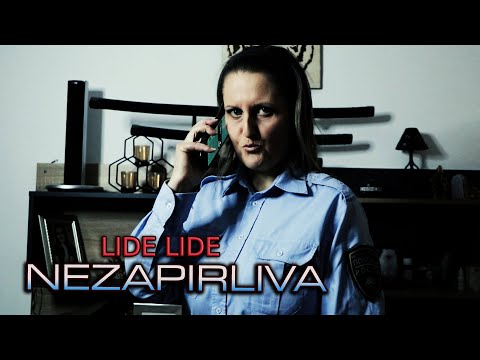Lide Lide - Nezapirliva (Official Video)