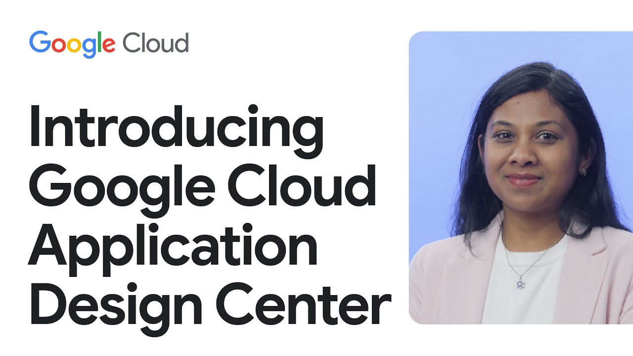Design and deploy applications in Google Cloud - Introducing Application Design Center