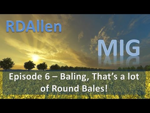 Farming Simulator 15 MIG E6 - Baling Lots of Bales!