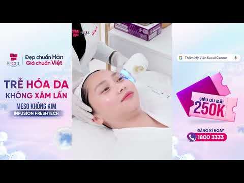 Sốc! Chị Khách Kiểm Chứng Sự Khác Biệt Giữa Bôi Thoa Và Meso Không Kim Infusion FreshTech!