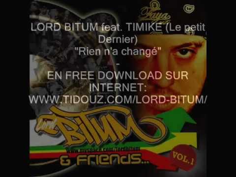 LORD BITUM feat. TIMIKE (Le Petit Dernier / ex Mister Gang)