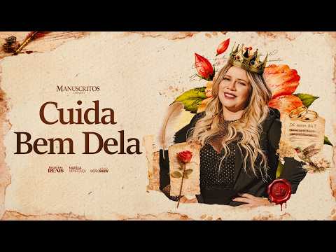 Marília Mendonça - Cuida Bem Dela (Manuscritos - Clipe Oficial)
