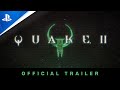 Quake II - Official Trailer | PS5 & PS4 Games