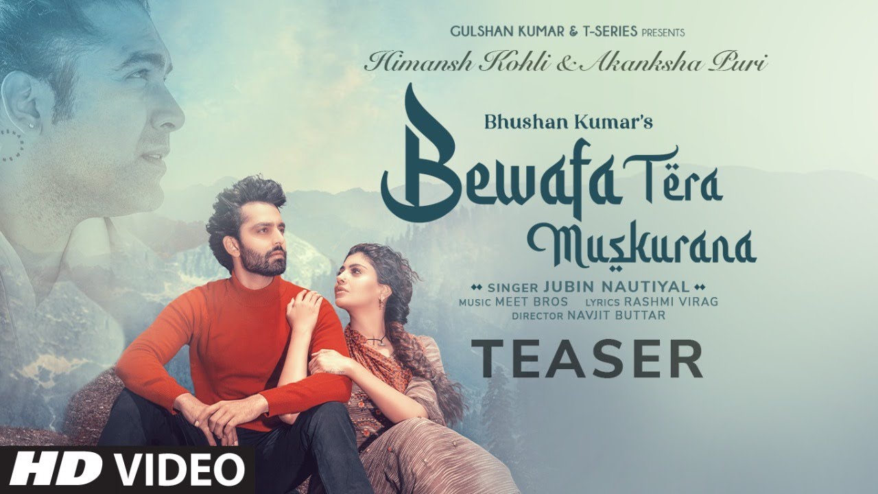 Bewafa Tera Muskurana Lyrics | Jubin Nautiyal
