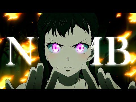 ERAZE X NOCLOUD - NUMB (prod. UNKNWNSHI) | FIRE FORCE [AMV]